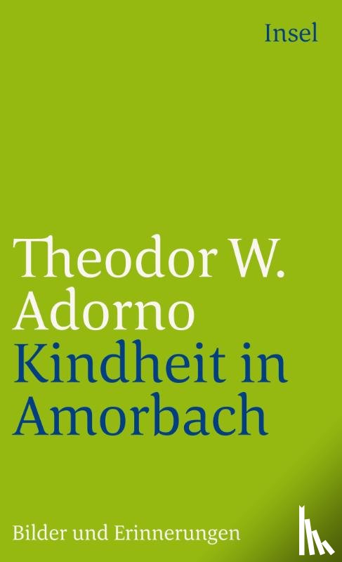 Adorno, Theodor W. - Kindheit in Amorbach
