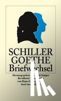 Schiller, Friedrich von, Goethe, Johann Wolfgang von - Der Briefwechsel zwischen Schiller und Goethe