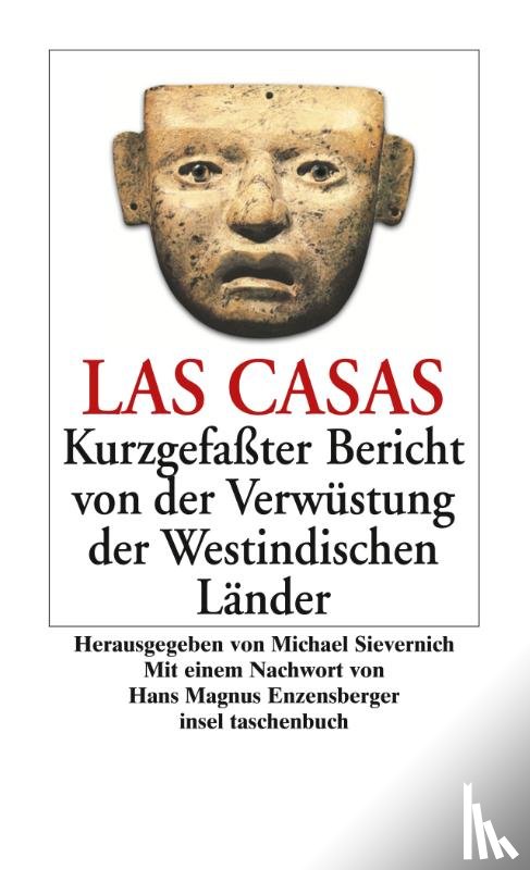 LasCasas, Bartolome de - Kurzgefaßter Bericht von der Verwüstung der Westindischen Länder