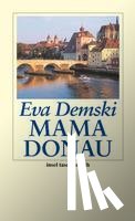 Demski, Eva - Mama Donau