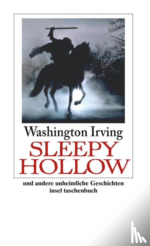 Irving, Washington - Sleepy Hollow und andere unheimliche Geschichten