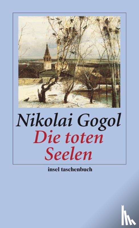 Gogol, Nikolaj - Die toten Seelen
