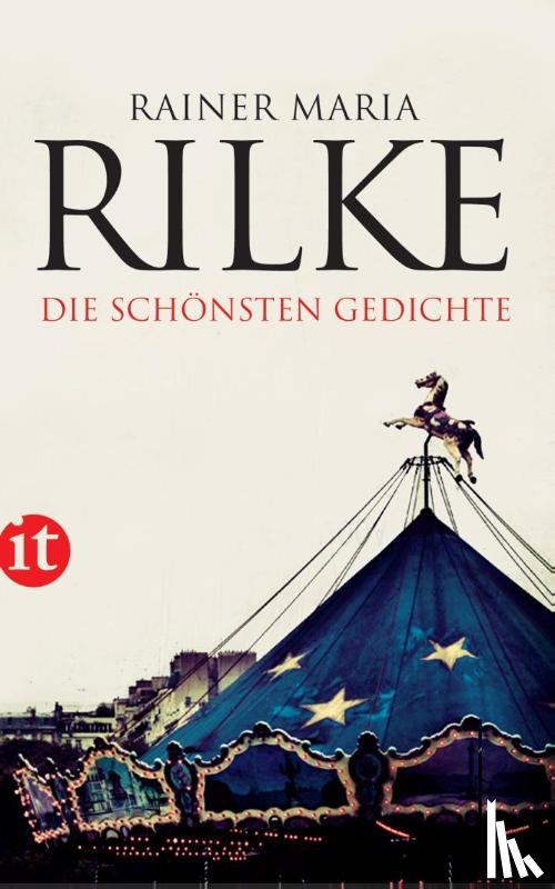 Rilke, Rainer Maria - Die schonsten Gedichte