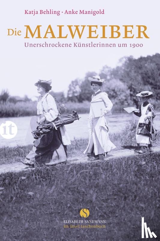 Behling, Katja, Manigold, Anke - Die Malweiber