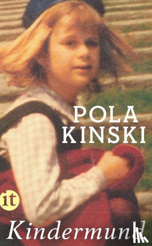 Kinski, Pola - Kindermund