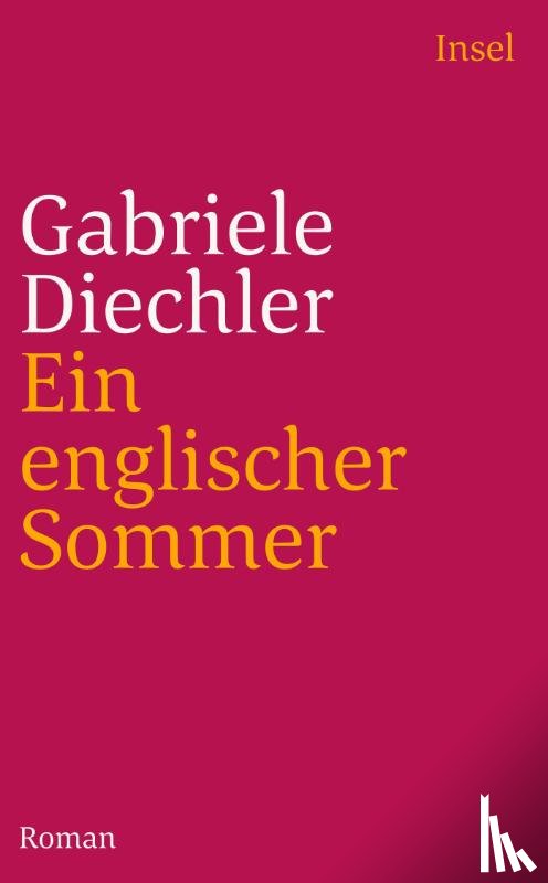 Diechler, Gabriele - Ein englischer Sommer