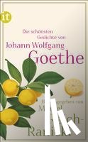 Goethe, Johann Wolfgang - Die schönsten Gedichte