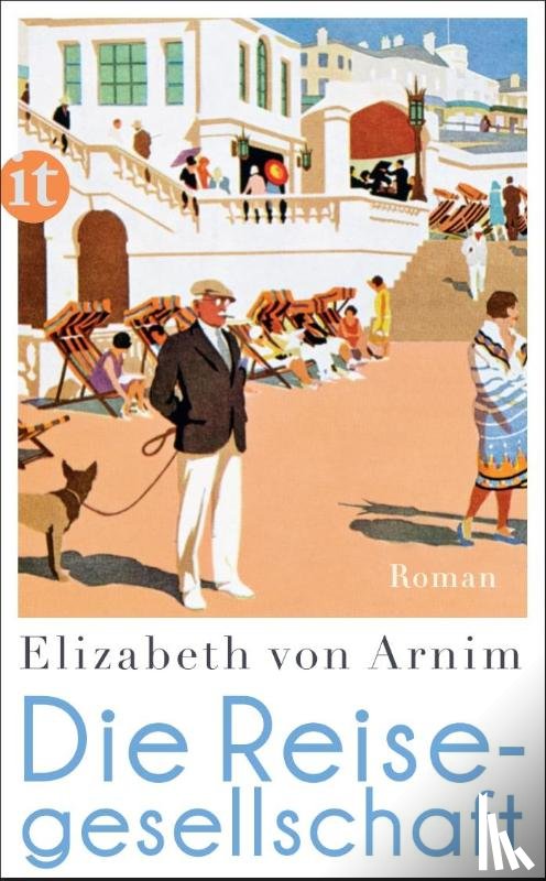 Arnim, Elizabeth von - Die Reisegesellschaft