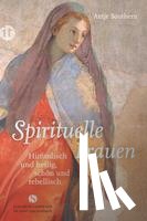 Southern, Antje - Spirituelle Frauen