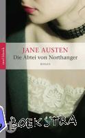 Austen, Jane - Die Abtei von Northanger