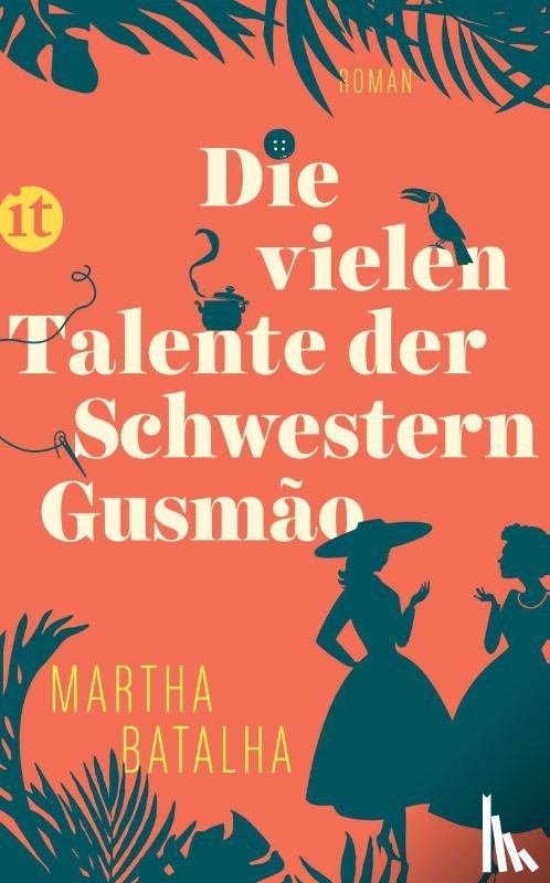 Batalha, Martha - Die vielen Talente der Schwestern Gusmão