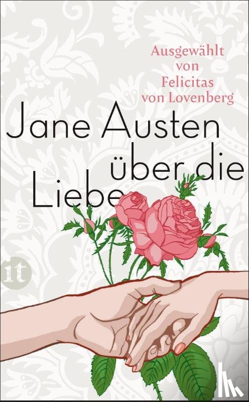 Austen, Jane - Jane Austen über die Liebe
