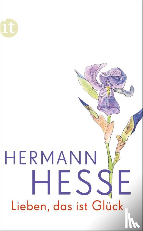 Hesse, Hermann - Lieben, das ist Glück