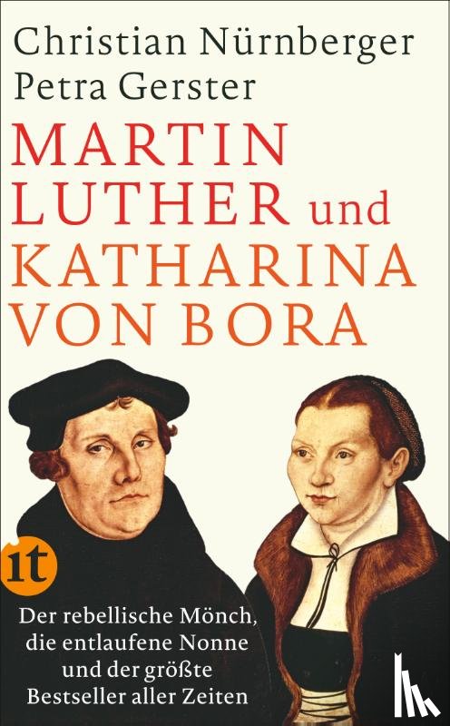 Gerster, Petra, Nürnberger, Christian - Martin Luther und Katharina von Bora