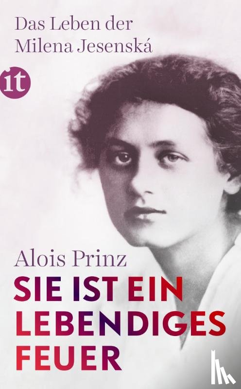 Prinz, Alois - »Sie ist ein lebendiges Feuer«