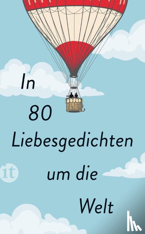  - In 80 Liebesgedichten um die Welt