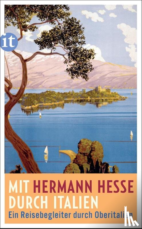 Hesse, Hermann - Mit Hermann Hesse durch Italien