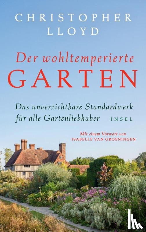 Lloyd, Christopher - Der wohltemperierte Garten