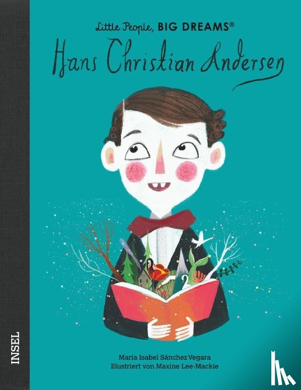 Sánchez Vegara, María Isabel - Hans Christian Andersen - Little People, BIG DREAMS (Deutsche Ausgabe)