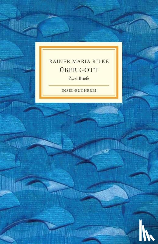 Rilke, Rainer Maria - Über Gott