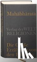  - Mahabharata - Die Große Erzählung von den Bharatas