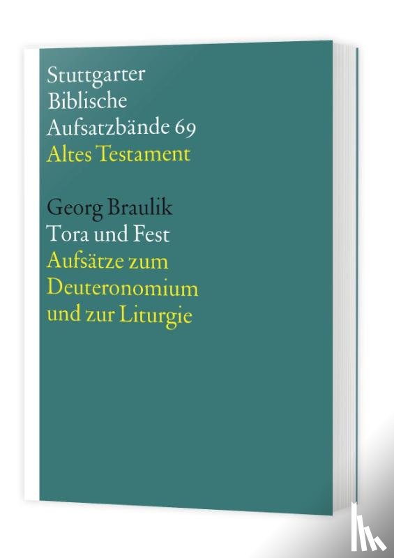 Braulik OSB, Georg - Tora und Fest