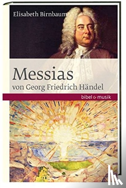 Birnbaum, Elisabeth - DAS ORATORIUM MESSIAS VON GEOR