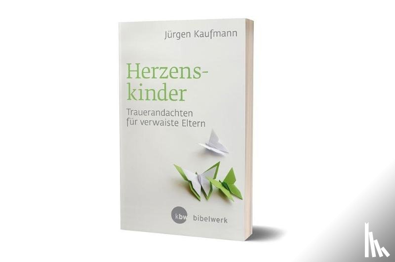 Kaufmann, Jürgen - Herzenskinder
