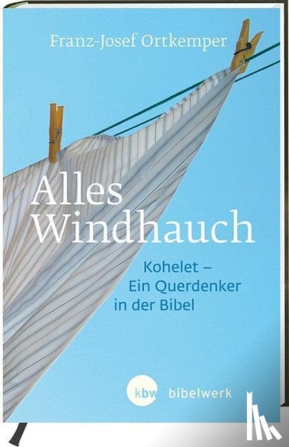 Ortkemper, Franz-Josef - Alles Windhauch