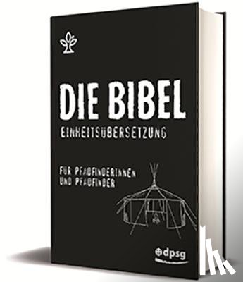  - Die Bibel für Pfadfinder und Outdoorfreunde