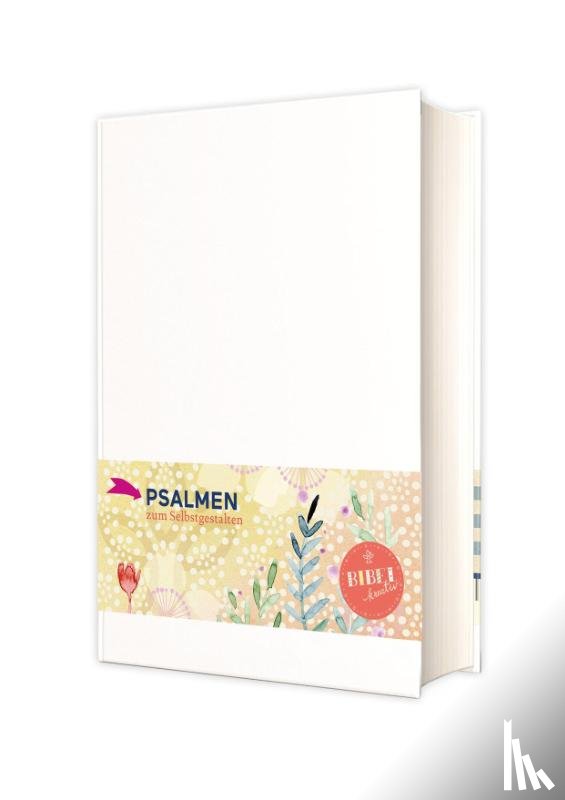  - Das Buch der Psalmen zum Selbstgestalten