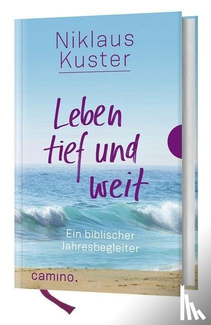  - Leben tief und weit