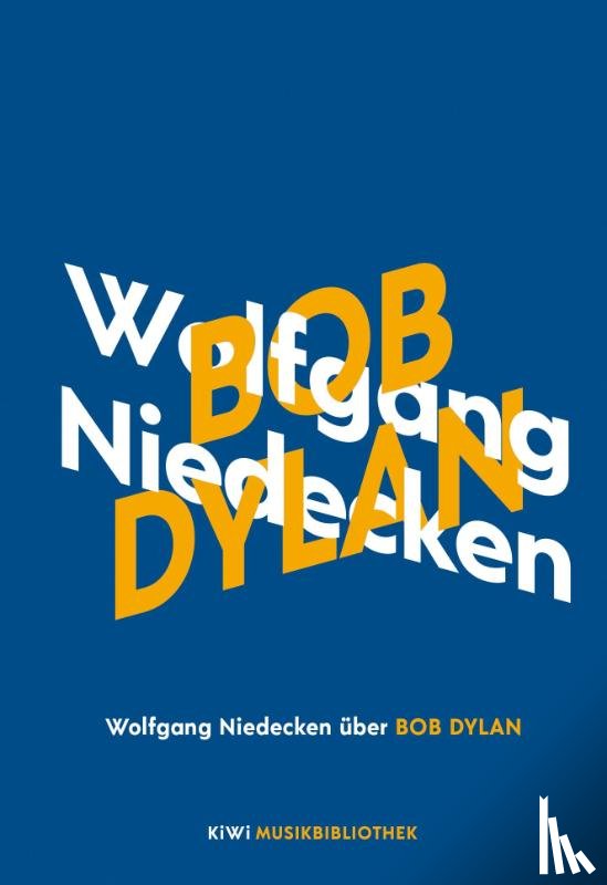 Niedecken, Wolfgang - Wolfgang Niedecken über Bob Dylan