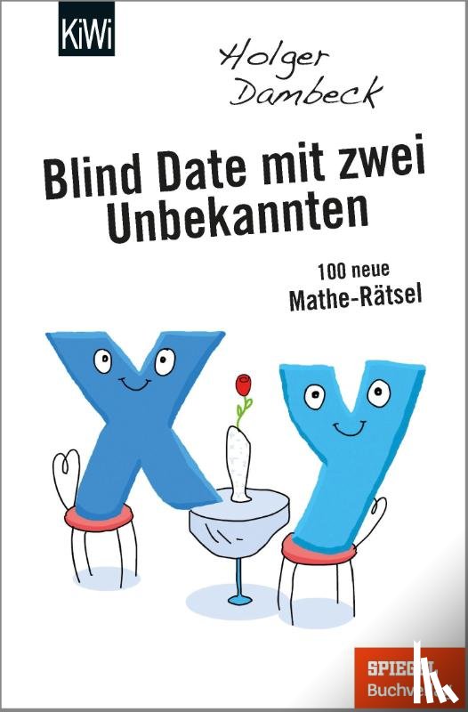 Dambeck, Holger - Blind Date mit zwei Unbekannten