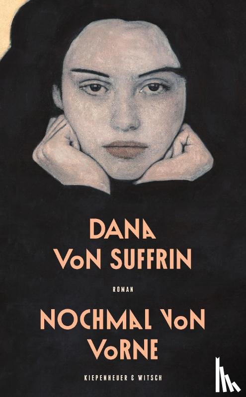 Suffrin, Dana von - Nochmal von vorne