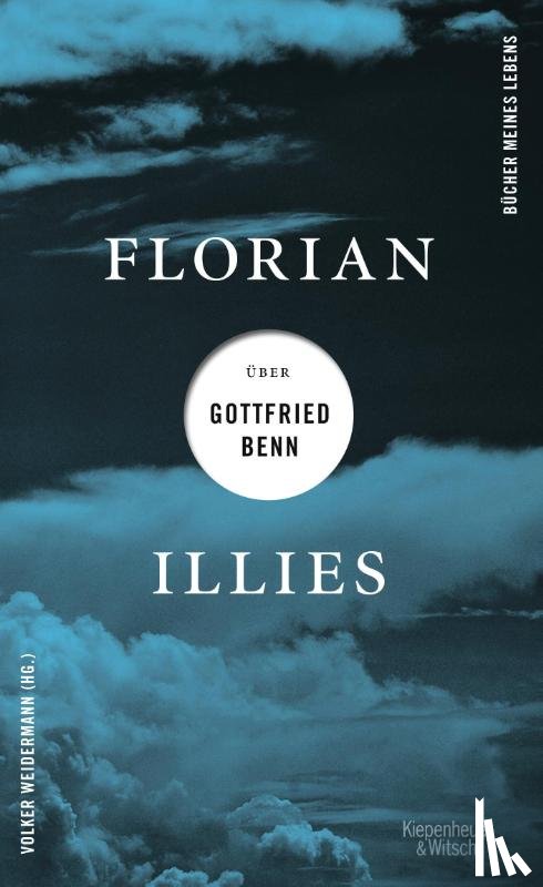 Illies, Florian - Florian Illies über Gottfried Benn