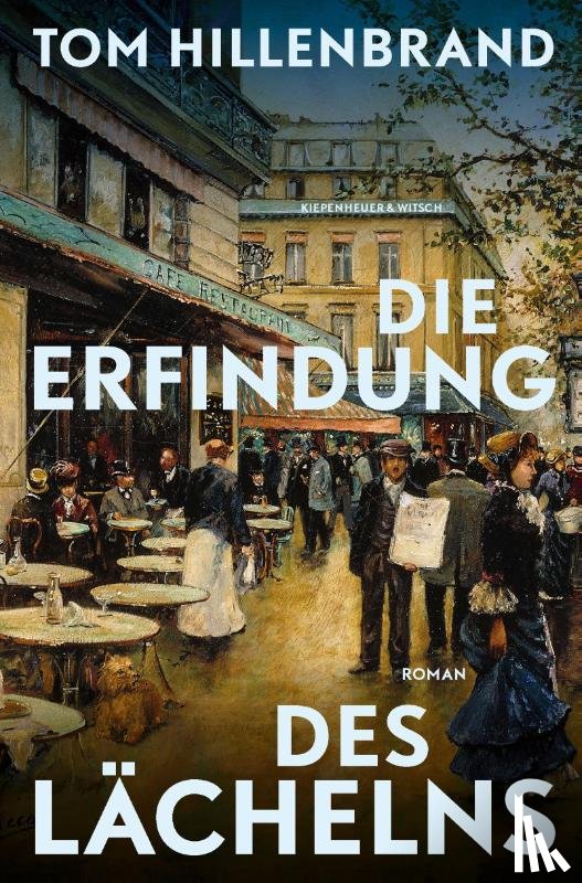 Hillenbrand, Tom - Die Erfindung des Lächelns