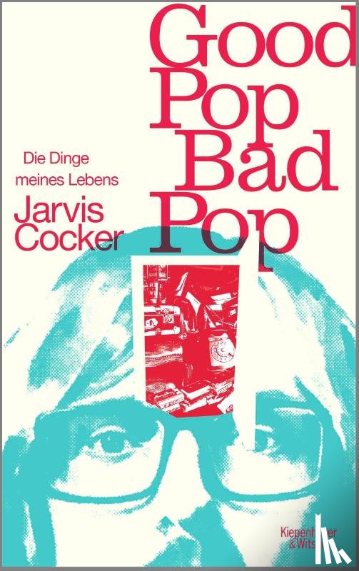 Cocker, Jarvis - Good Pop, Bad Pop