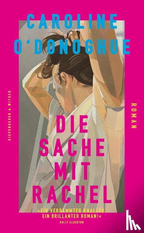 O'Donoghue, Caroline - Die Sache mit Rachel