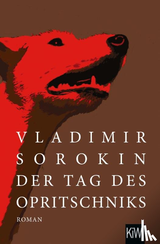 Sorokin, Vladimir - Der Tag des Opritschniks