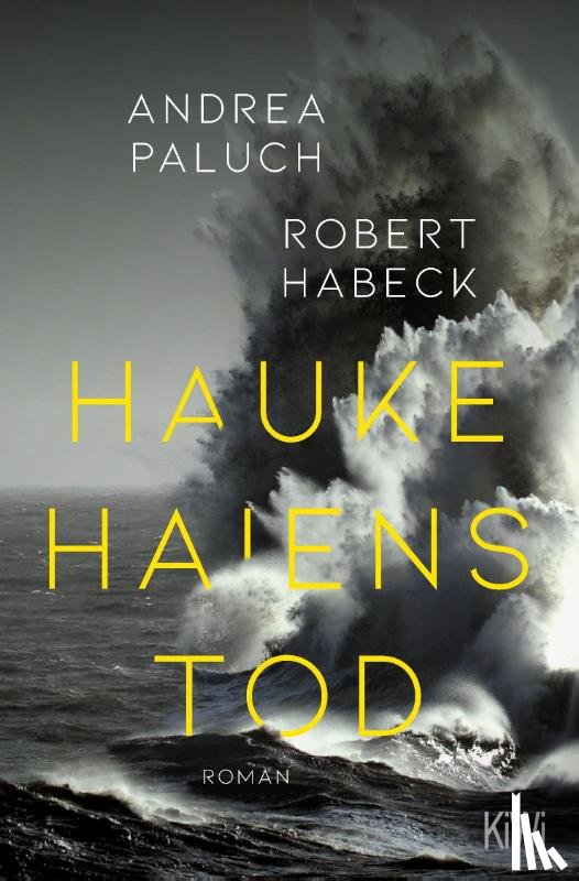 Habeck, Robert, Paluch, Andrea - Hauke Haiens Tod