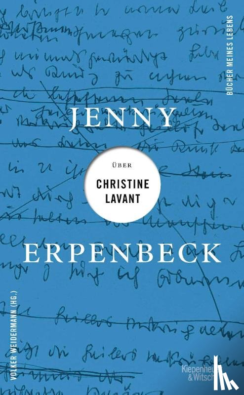 Erpenbeck, Jenny - Jenny Erpenbeck über Christine Lavant