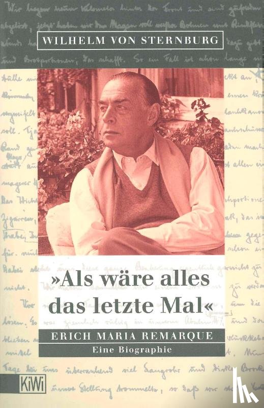 Sternburg, Wilhelm von - Als wäre alles das letzte Mal