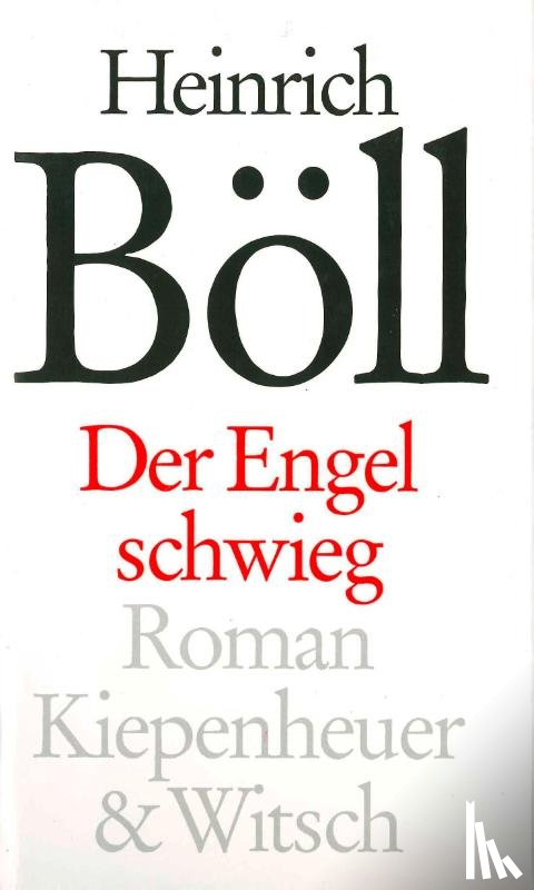 Böll, Heinrich - Der Engel schwieg