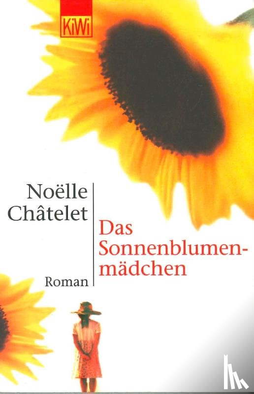 Chatelet, Noelle - Das Sonnenblumenmädchen