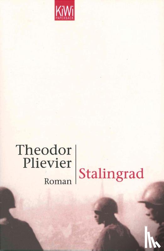 Plievier, Theodor - Stalingrad