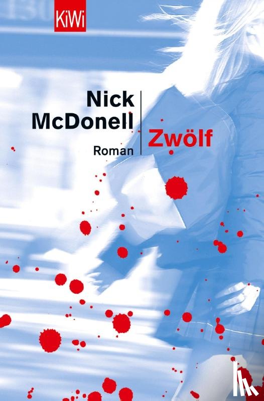Mcdonell, Nick - Zwölf