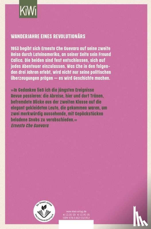 Guevara, Ernesto Che - Das magische Gefühl, unverwundbar zu sein