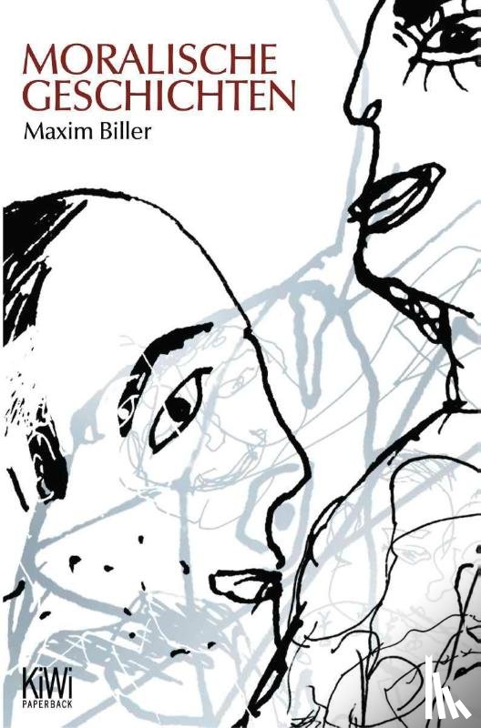 Biller, Maxim - Moralische Geschichten
