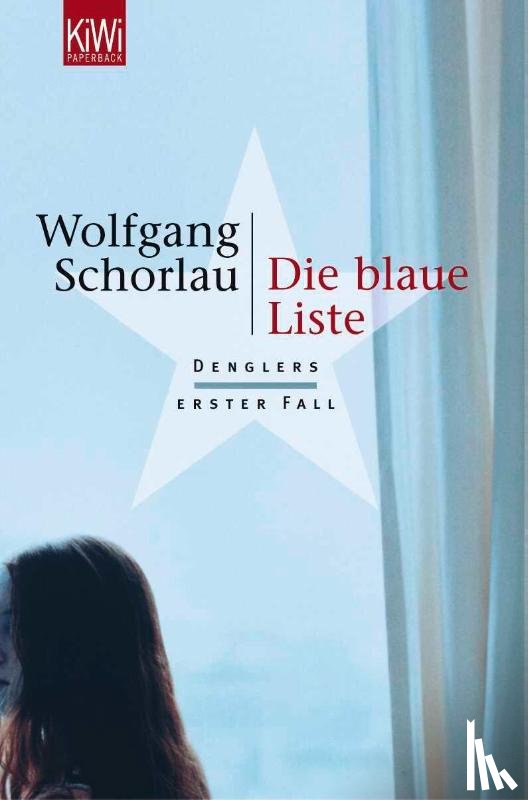 Schorlau, Wolfgang - Die blaue Liste